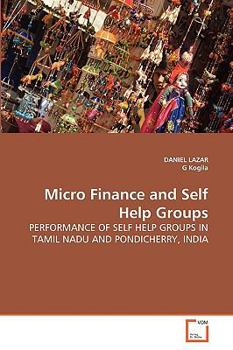 Paperback Micro Finance and Self Help Groups Book