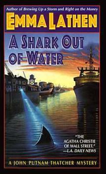 A Shark Out of Water - Book #24 of the John Putnam Thatcher