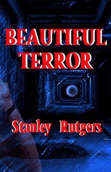 Paperback Beautiful Terror: Horror and Science Fiction Stories Book