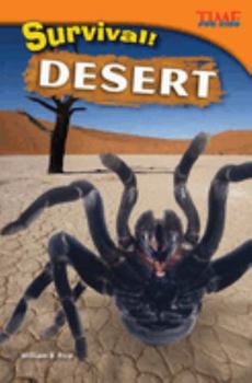 Survival! Desert - Book  of the TIME For Kids en Español ~ Level 4