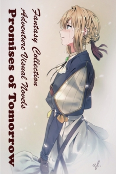 Paperback Promises of Tomorrow - Adventure Visual Novels - Fantasy Collection Book