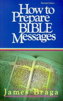 Paperback How to Prepare Bible Messages Book
