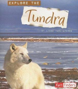 Paperback Explore the Tundra Book