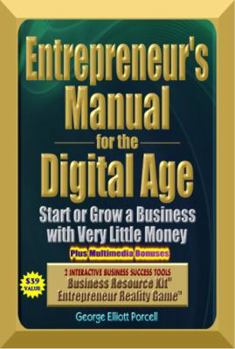Paperback Entrepreneur's Manual for the Digital Age Book