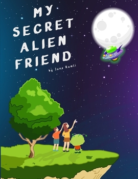 Paperback My Secret Alien Friend Book