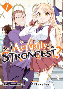 Paperback Am I Actually the Strongest? 7 (Manga) Book