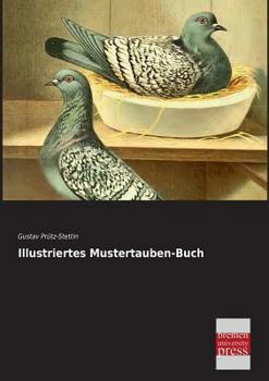 Paperback Illustriertes Mustertauben-Buch [German] Book