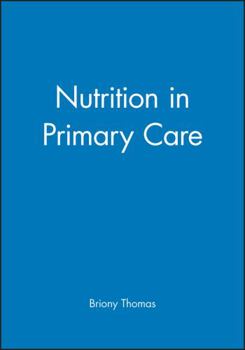 Paperback Nutrition in Primary Care Book
