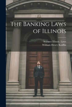 Paperback The Banking Laws of Illinois Book