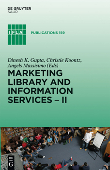 Hardcover Marketing Library and Information Services II: A Global Outlook Book