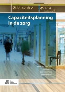 Hardcover Capaciteitsplanning in de Zorg [Dutch] Book