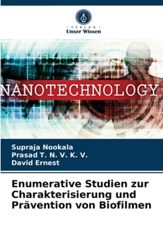 Paperback Enumerative Studien zur Charakterisierung und Prävention von Biofilmen [German] Book