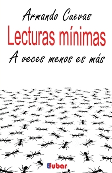 Paperback Lecturas Mínimas: A veces menos es más [Spanish] Book