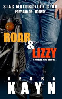 Paperback Roar & Lizzy: A Forever Kind of Love Book