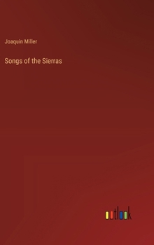 Songs of the Sierras