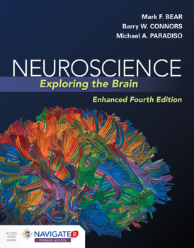 Paperback Neuroscience: Exploring the Brain, Enhanced Edition: Exploring the Brain, Enhanced Edition Book