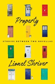 Hardcover Property: Stories Between Two Novellas Book