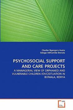 Paperback Psychosocial Support and Care Projects Book