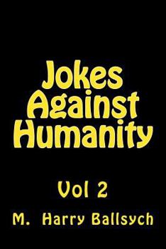 Paperback Jokes Against Humanity 2 Book