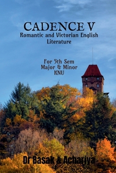 CADENCE V: Romantic and Victorian English Literature