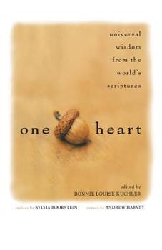 Paperback One Heart: Universal Wisdom from the World's Scriptures Book