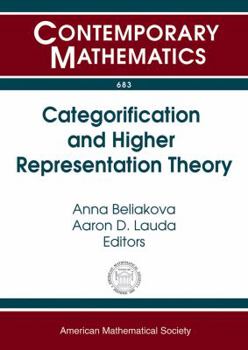 Paperback Categorification and Higher Representation Theory Book