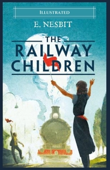 Paperback The Railway Children Illustrated Book