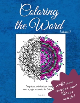 Coloring the Word: Volume 2