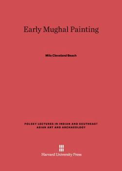 Hardcover Early Mughal Painting Book