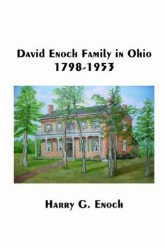 Paperback David Enoch Family in Ohio, 1798-1953 Book