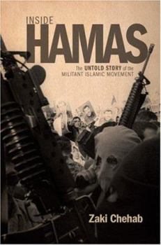 Hardcover Inside Hamas: The Untold Story of the Militant Islamic Movement Book