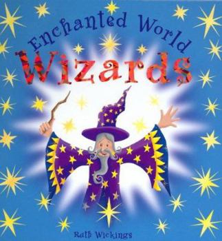 Wizards: An Enchanted World Book (Enchanted World) (Enchanted World) - Book  of the Enchanted World