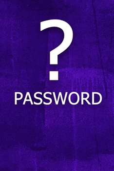 ? PASSWORD: The perfect book to keep all your password information together and secure with alphabetical tabs.