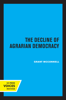 Paperback The Decline of Agrarian Democracy Book