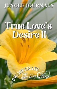 Paperback True Love's Desire II Book