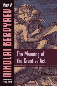Paperback The Meaning of the Creative Act Book