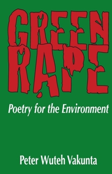 Paperback Green Rape. Poetry for the Environment Book