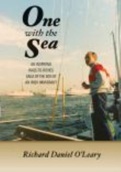 Hardcover One with the Sea: An Inspiring Rags-To-Riches Saga of the Son of an Irish Immigrant Book