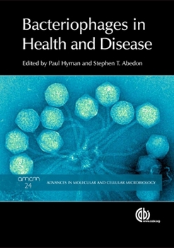 Hardcover Bacteriophages in Health and Disease Book