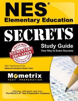 Paperback NES Elementary Education Secrets Study Guide: NES Test Review for the National Evaluation Series Tests Book