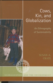 Paperback Cows, Kin, and Globalization: An Ethnography of Sustainability Book