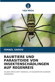 Paperback Raubtiere Und Parasitoide Von Insektenschädlingen Auf Regenreis [German] Book