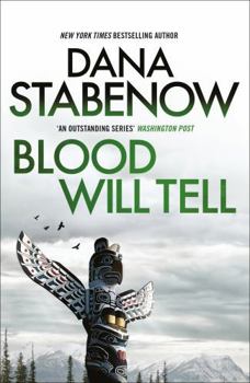 Blood Will Tell - Book #6 of the Kate Shugak