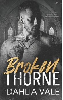 Broken Thorne: une société secrète milliardaire romance sombre (Les milliardaires de l'ombre) (French Edition)