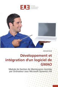 Paperback Développement Et Intégration d'Un Logiciel de Gmao [French] Book