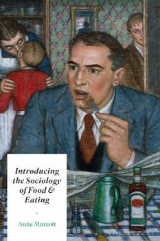 Paperback Introducing the Sociology of Food and Eating Book