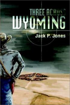 Paperback Three Across Wyoming Book