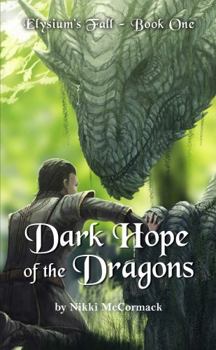 Paperback Dark Hope of the Dragons Book