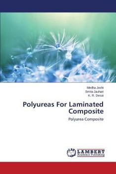 Paperback Polyureas for Laminated Composite Book