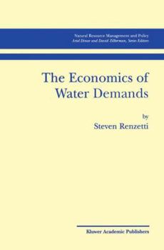 Paperback The Economics of Water Demands Book